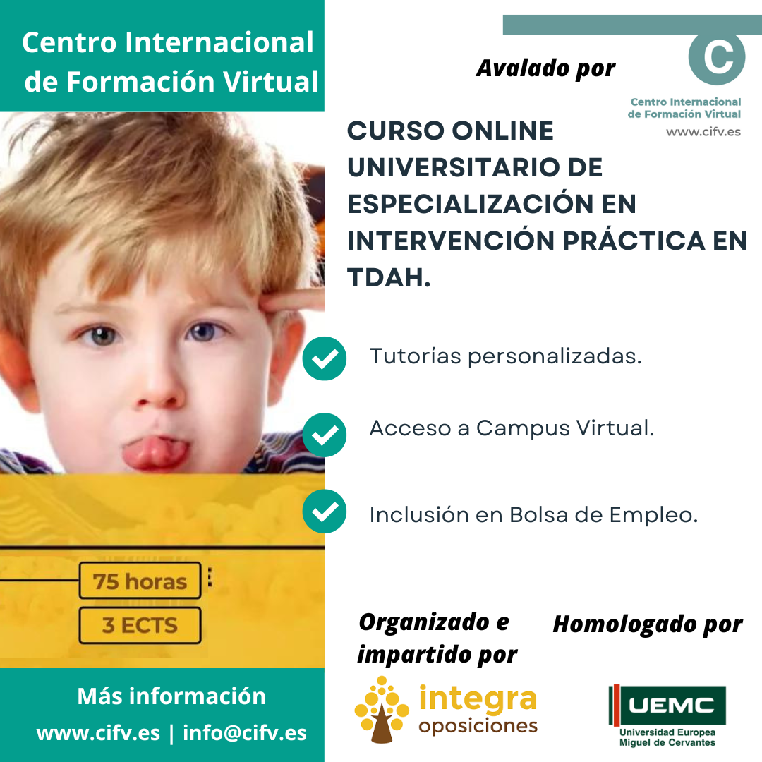 Curso Universitario de Especializacion en Intervencion Practica en TDAH