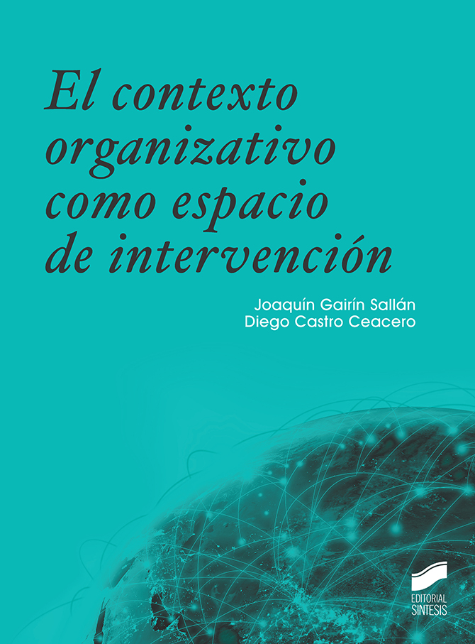 EL CONTEXTO ORGANIZATIVO COMO ESPACIO DE INTERVENCION