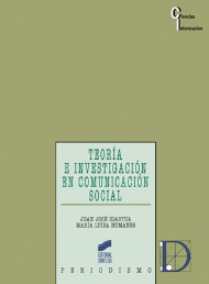 TEORIA E INVESTIGACION EN LA COMUNICACION SOCIAL