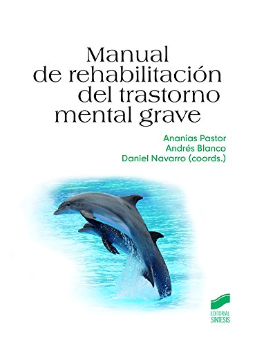 manual de rehabilitacion de trastorno mental grave